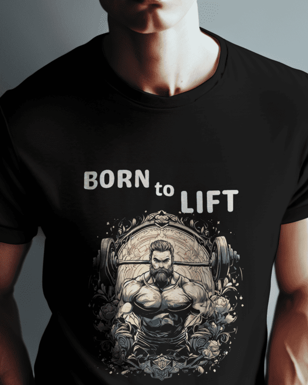 "Born To Lift" Motivational Tee for Fitness Warriors - Image 5