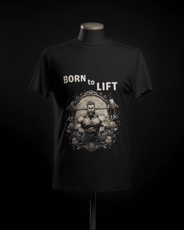 "Born To Lift" Motivational Tee for Fitness Warriors