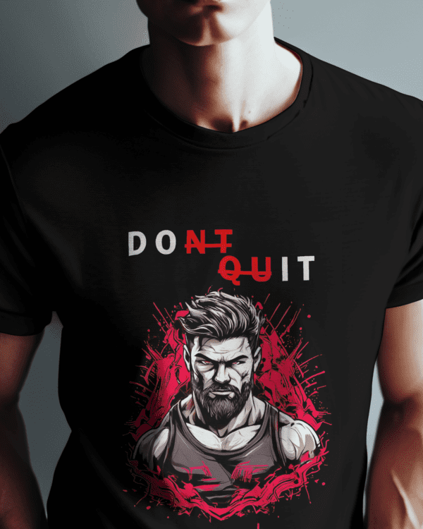 "DONT QUIT" Motivational Tee for Fitness Warriors - Image 5